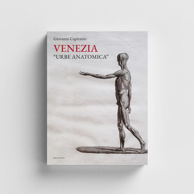 VENEZIA URBE ANATOMICA